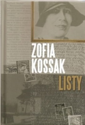 Zofia Kossak - Kossak Listy