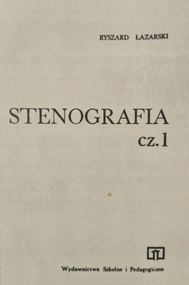 STENOGRAFIA CZ. 1 Ryszard Łazarski