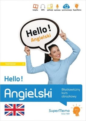 Hello! Angielski. Błyskawiczny kurs obrazkowy. Poziom A1