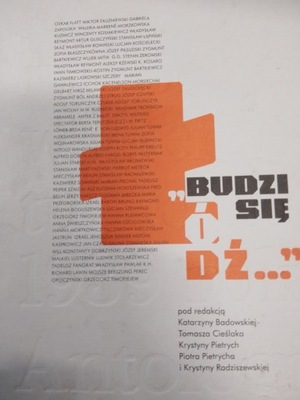 BUDZI SIĘ ŁÓDŹ