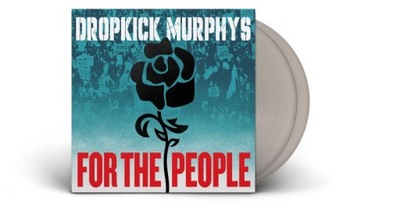Dropkick Murphys "For The People 2LP SILVER INDIE"