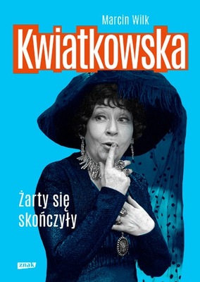Kwiatkowska Żarty się skończyły (2022) - Marcin Wi