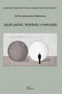 Kłakówna Język polski Wykłady z metodyki