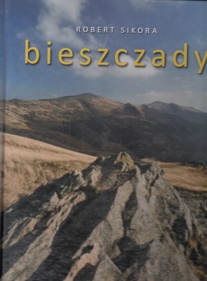 BIESZCZADY * ROBERT SIKORA