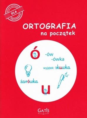 ZESZYT DO NAUKI ORTOGRAFII A4 32k LINIA U/Ó