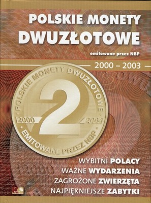 Monety okolicznościowe 2 zł tom 2 - 2000-2003