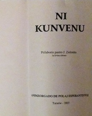 Ni Kunvenu j.esperanto J. Zielonka SPK