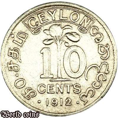 10 CENTS 1912 CEYLON