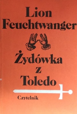 Lion Feuchtwanger Żydówka z Toledo