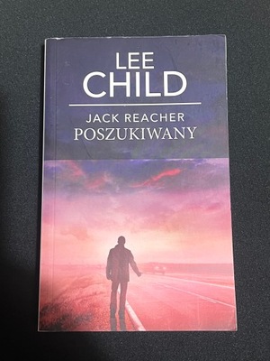 Poszukiwany Lee Child seria Jack Reacher