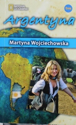 Martyna Wojciechowska - Argentyna