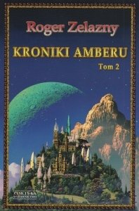 Kroniki Amberu Tom 2 Roger Zelazny