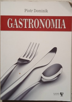 Gastronomia Piotr Dominik