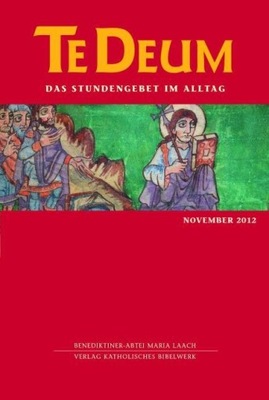 Te deum das stundengebet im alltag