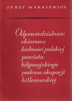 ODPOWIEDZIALNOŚĆ ZBIOROWA LUDNOŚCI POLSKIEJ ...