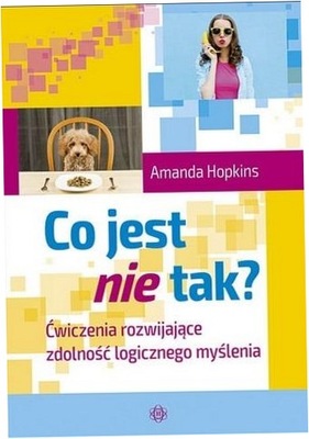 Co jest nie tak? Ćwiczenia ... - Amanda Hopkins