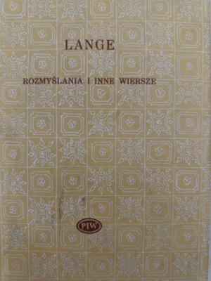 Lange ROZMYŚLANIA I INNE WIERSZE