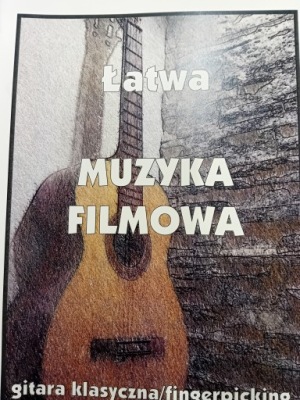 ŁATWA MUZYKA FILMOWA GITARA KLASYCZNA