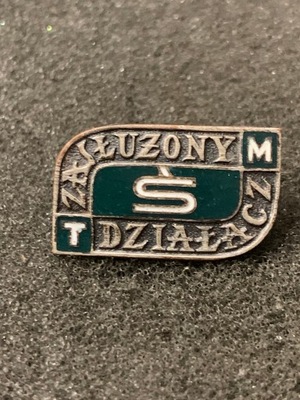 ZASŁUŻONY DZIŁACZ TOWARZYSTWO .... ....