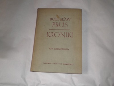 Kroniki tom 19 - Bolesław Prus