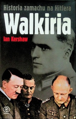 Ian Kershaw - Walkiria