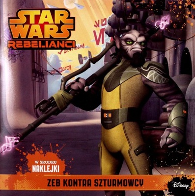 GWIEZDNE WOJNY ZEB KONTRA SZTURMOWCY (STAR WARS) [