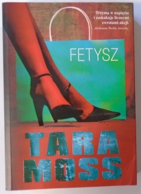 FETYSZ - Tara Moss /4326/