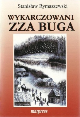 Wykarczowani zza buga