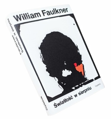 Światłość w sierpniu William Faulkner 1989