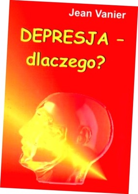 Depresja - dlaczego?