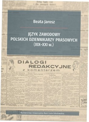 Język zawodowy polskich dziennikarzy prasowych