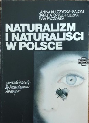 Naturalizm i naturaliści w Polsce