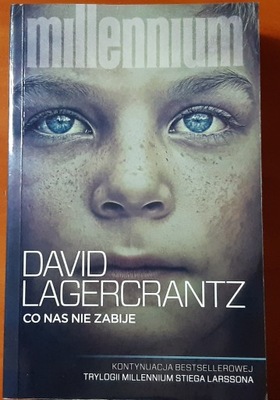 CO NAS NIE ZABIJE DAVID LAGERCRANTZ