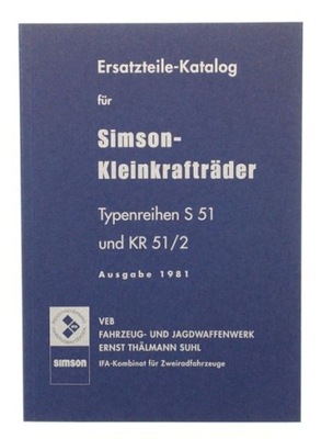 KATALOG ЗАПЧАСТИ SIMSON S51 KR51\/2 SCHWALBE ОРИГИНАЛ NIEMIECKI фото