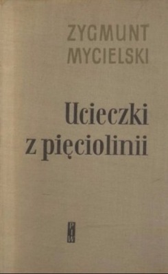 Ucieczki z pięciolinii