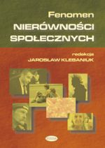 FENOMEN NIERÓWNOŚCI SPOŁECZNYCH Klebaniuk