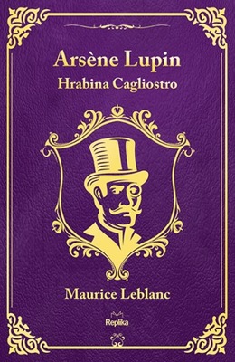 Arsene Lupin. Hrabina Cagliostro Maurice Leblanc