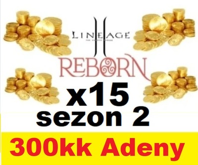 LINEAGE 2 L2REBORN X15 SEZON 2 300KK 300 000 000 ADENA ADENY L2X15 S2