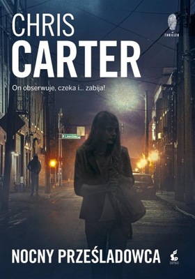 Carter Chris - Nocny prześladowca