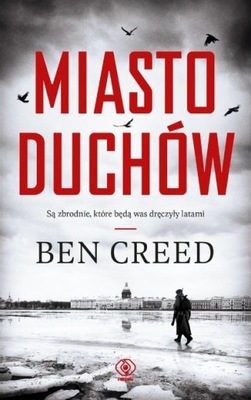 Ben Creed - Miasto duchów