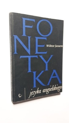 FONETYKA JEZYKA ANGIELSKIEGO - Wiktor Jassem