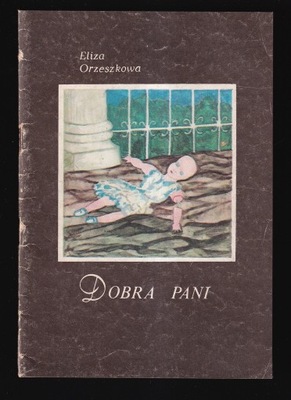 DOBRA PANI - Eliza Orzeszkowa