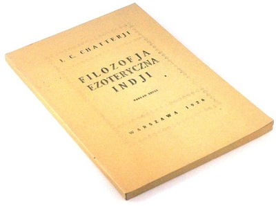 FILOZOFJA EZOTERYCZNA INDJI Chatterji BDB