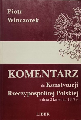 Komentarz do Konstytucji Rzeczypospolitej Polskiej