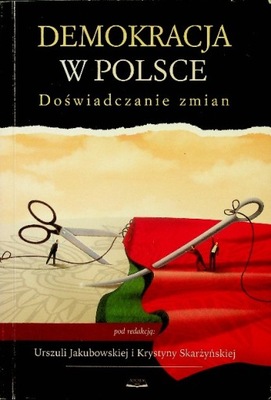 Demokracja w Polsce doświadczanie zmian