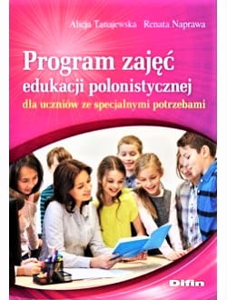 Program zajęć edukacji polonistycznej dla uczniów
