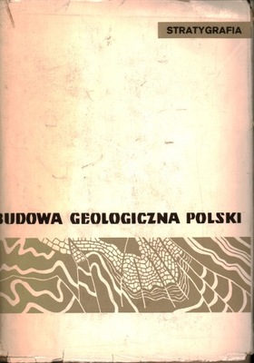 BUDOWA GEOLOGICZNA POLSKI TOM I CZĘŚĆ 2 MEZOZOIK