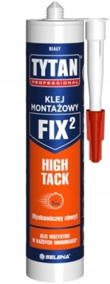 Tytan Klej montażowy FIX2 High Tack Biały