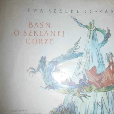 Baśń o szklanej górze - Zarembina