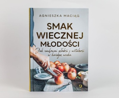 Smak wiecznej młodości